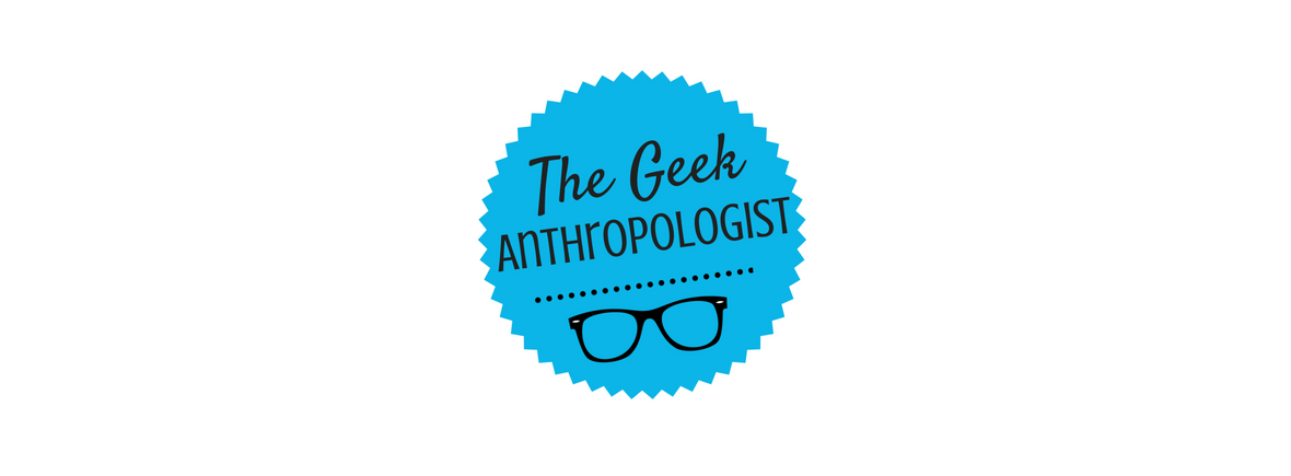 Entête du blogue The Geek Anthropologist